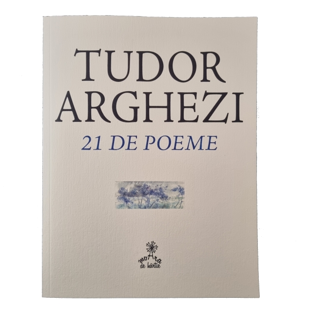tudor arghezi 21 poeme 640px Tudor Arghezi 21 de poeme (format standard) - Image 1